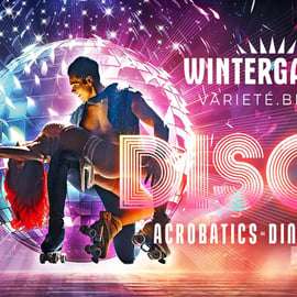 Spettacolo DISCO al Wintergarten Varieté di Berlino con cena