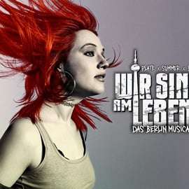 Musical Wir sind am Leben a Berlino, Theater des Westens
